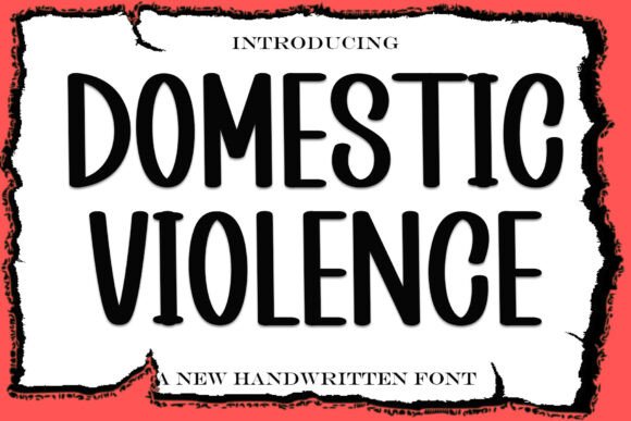 Domestic Violence: The Premium Handwritten Display Font for Makers