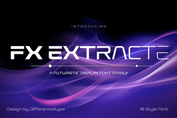 Reviewing Fx Extracte: A Bold Display Font for Modern Design