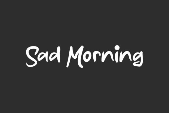 Sad Morning Font: A Handwritten Display Typeface for Digital Design