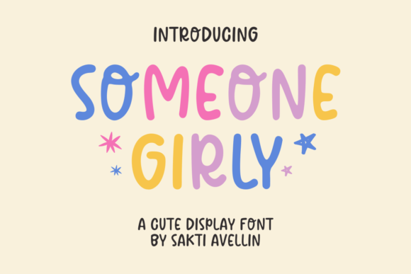 Someone Girly: The Perfect Display Font for Handmade Crafts