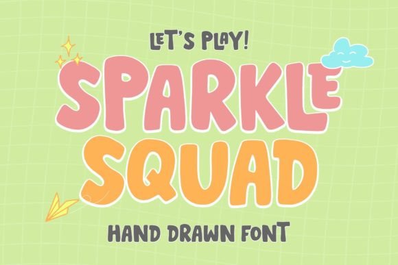 Sparkle Squad: The Playful Display Font for Campaigns