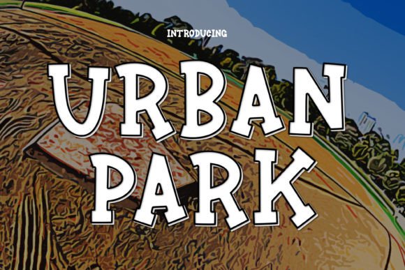 Urban Park: The Bold Display Font for Rugged Brand Identity